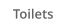 Toilets